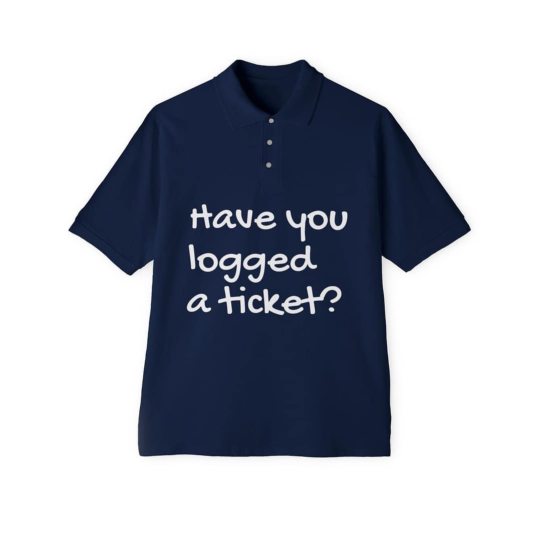 Have you logged a ticket? Men's Polo Shirt - Image 5